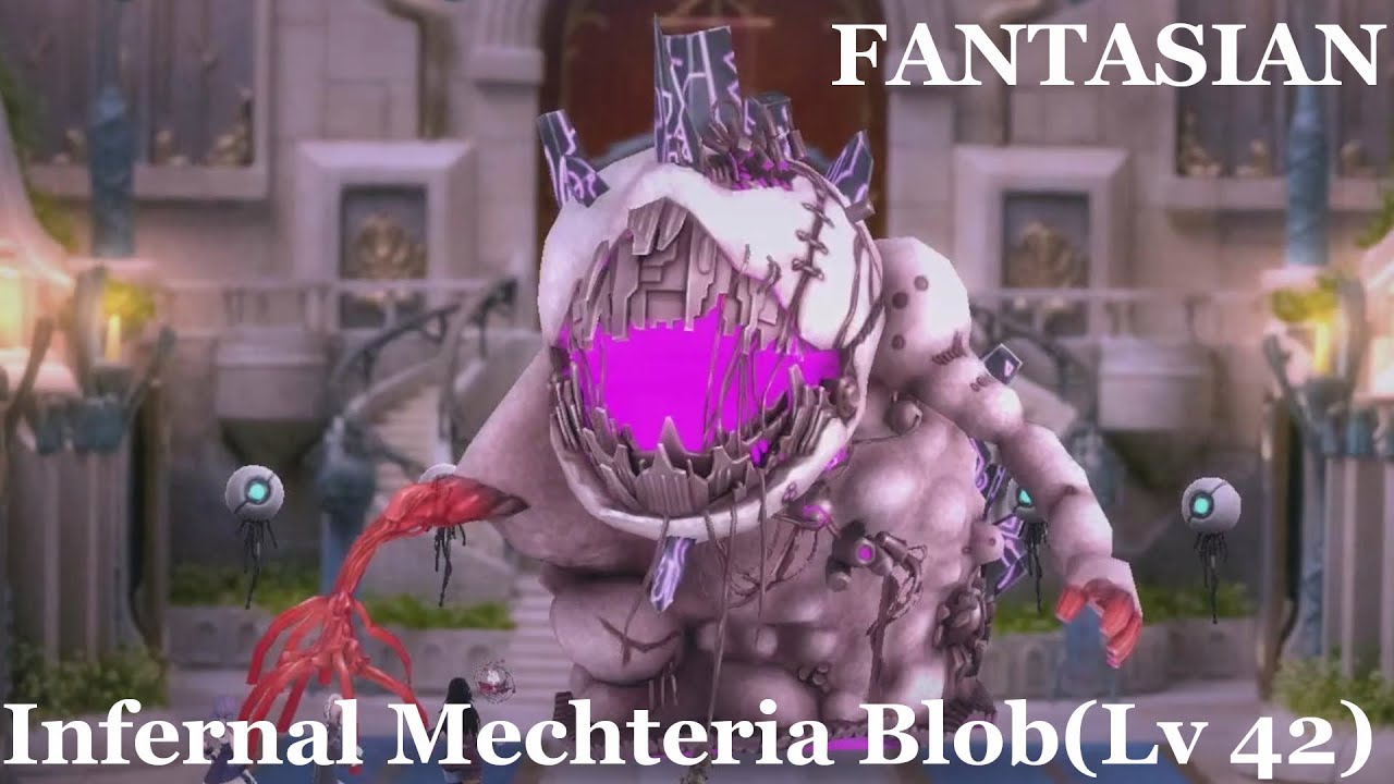 FANTASIAN: Infernal Mechteria Blob, Palace Under Attack, LV42