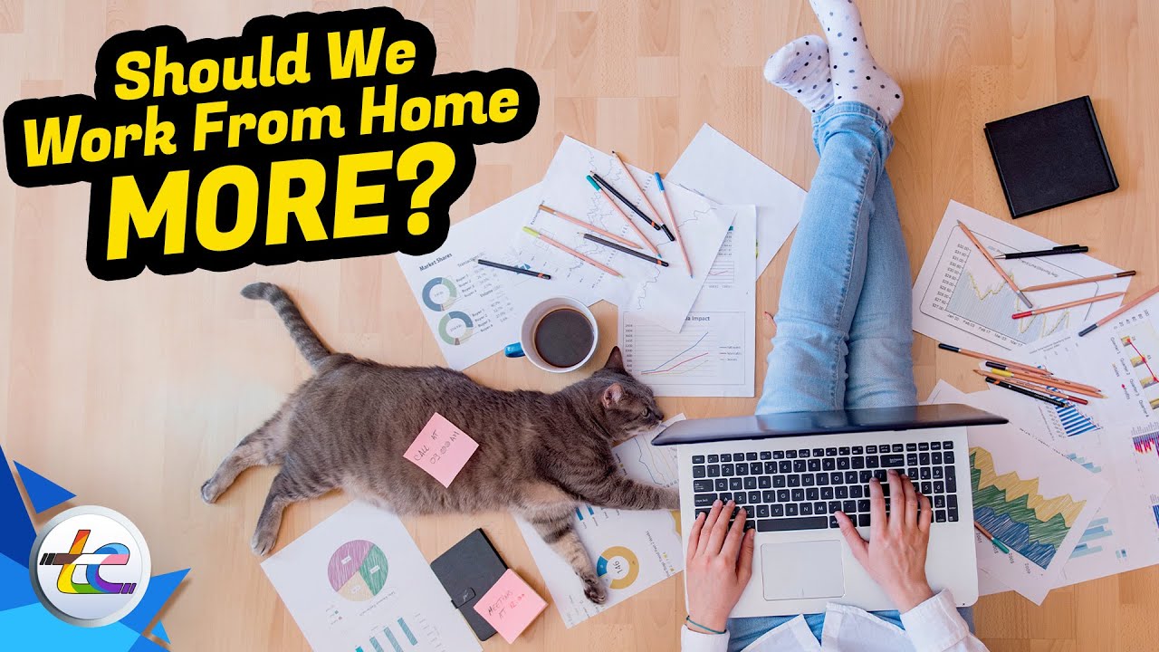 Sunday Musing: Should We Work From Home More? And Would YOU?