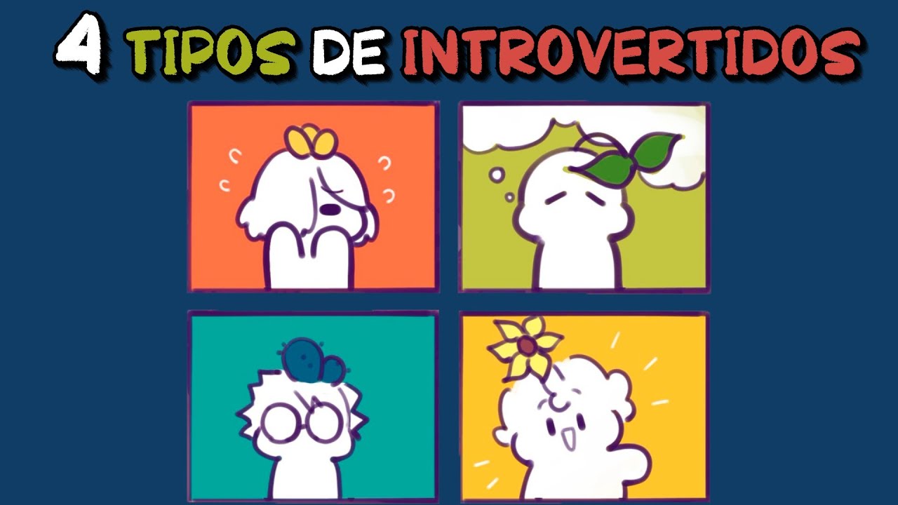 4 tipos de INTROVERTIDOS, &iquest;cu&aacute;l eres?