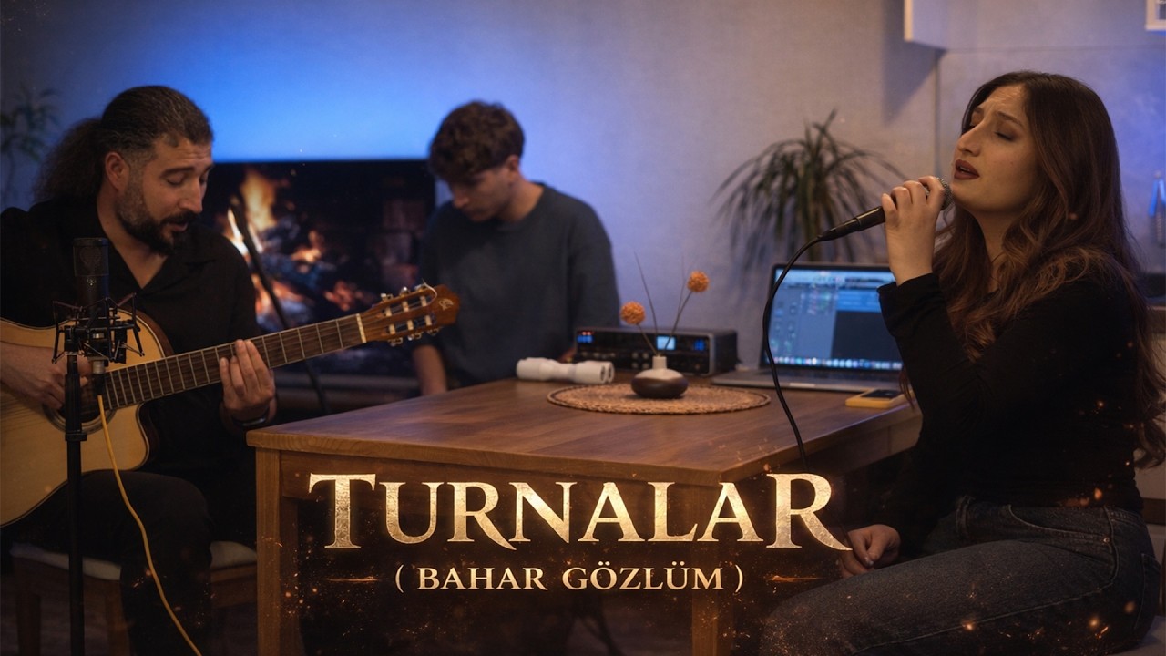 TURNALAR ( BAHAR G&Ouml;ZL&Uuml;M )  - HASRET &Uuml;NG&Uuml;R / FERAT &Uuml;NG&Uuml;R / MURAT &Uuml;NG&Uuml;R