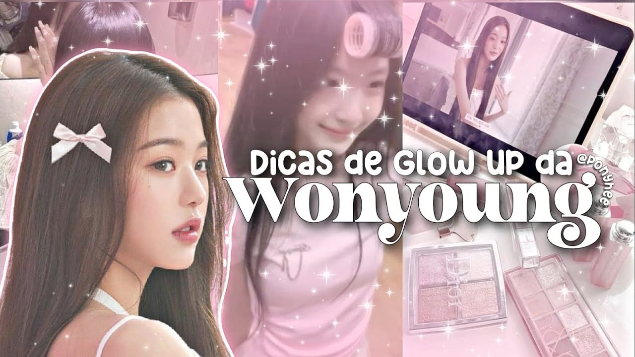 Dicas de Glow Up da Wonyoung ✨🦢