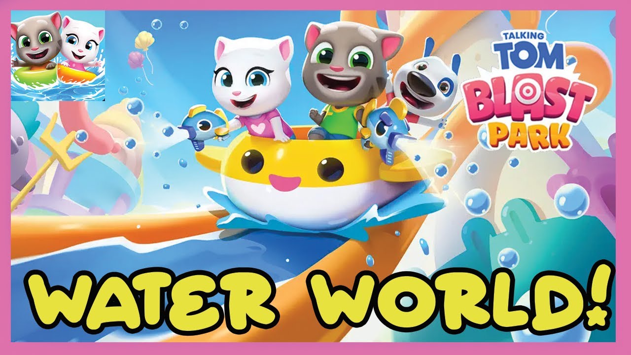 Talking Tom Blast Park - The New Water World Update!
