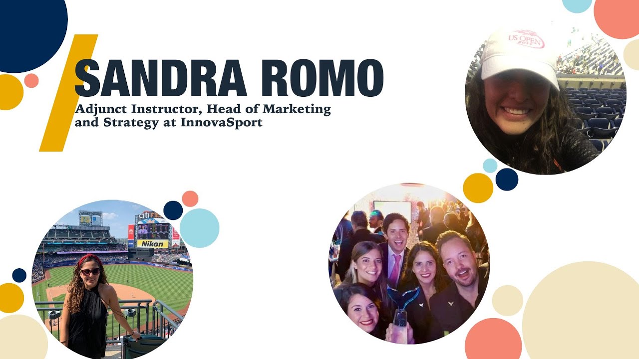 #FacultyFridays Meet Sandra Romo, Adjunct Instructor, Head of Marketing and Strategy at InnovaSport