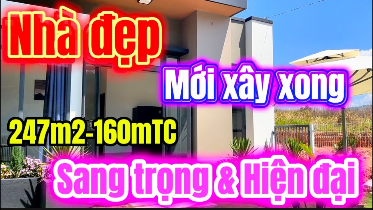 NHÀ ĐẸP vừa mới xây xong 247m2 SANG TRỌNG & HIỆN ĐẠI giá chỉ 2.6 tỷ 