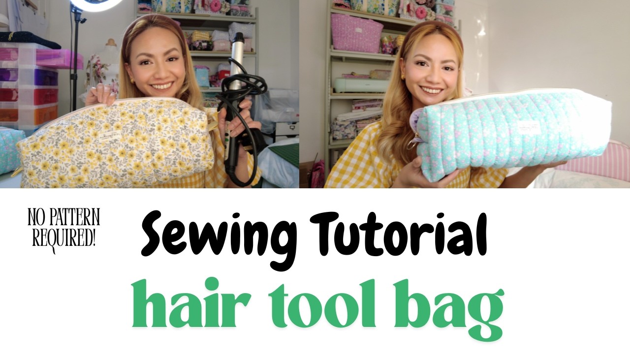 How to sew a HAIR TOOL BAG FREE PATTERN | Beginners Sewing tutorial