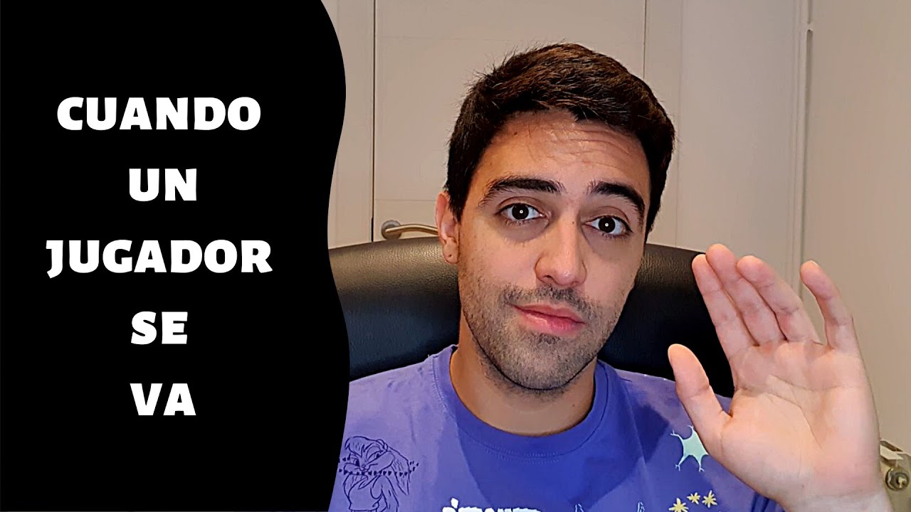 Cuando un jugador se va