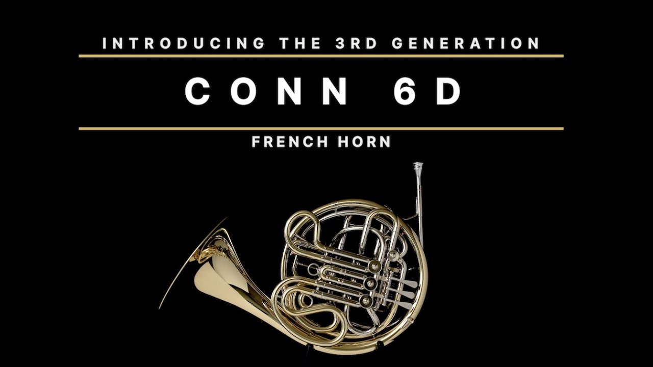The 3rd Generation Conn 6D French Horn: Overview