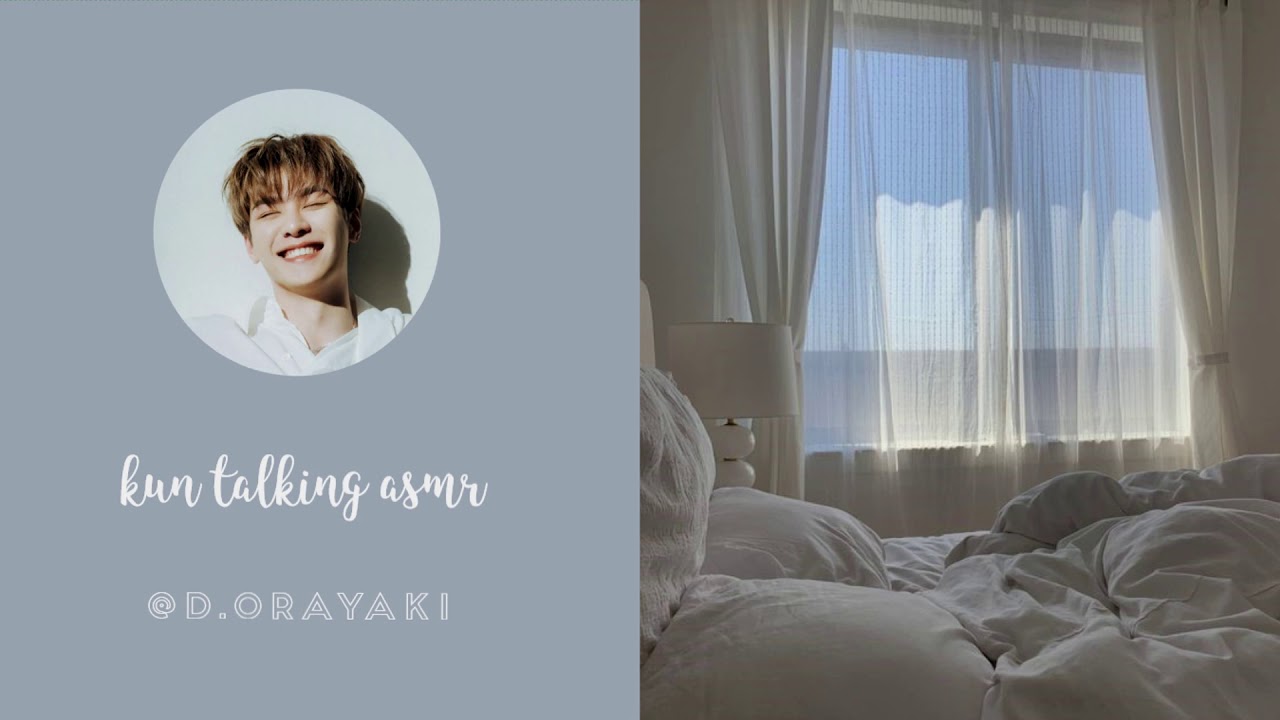 [NCT/WayV] Melt your sorrows with this Kun talking asmr + rain sounds 🌧️🌙 | Relax, Sleep and Study
