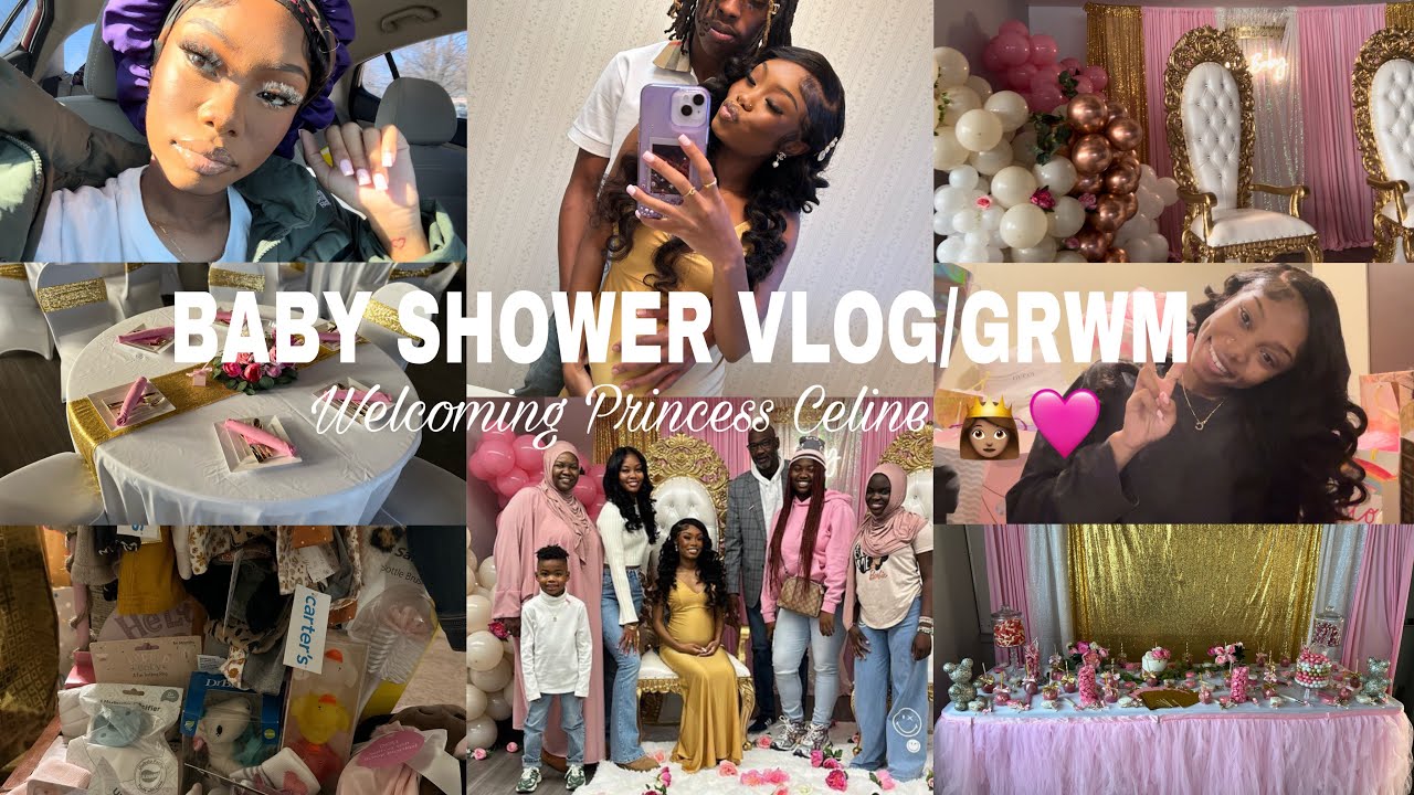 |Baby Shower Vlog| GRWM , Gifts , Set up , Family & More - Welcoming Princess Celine !