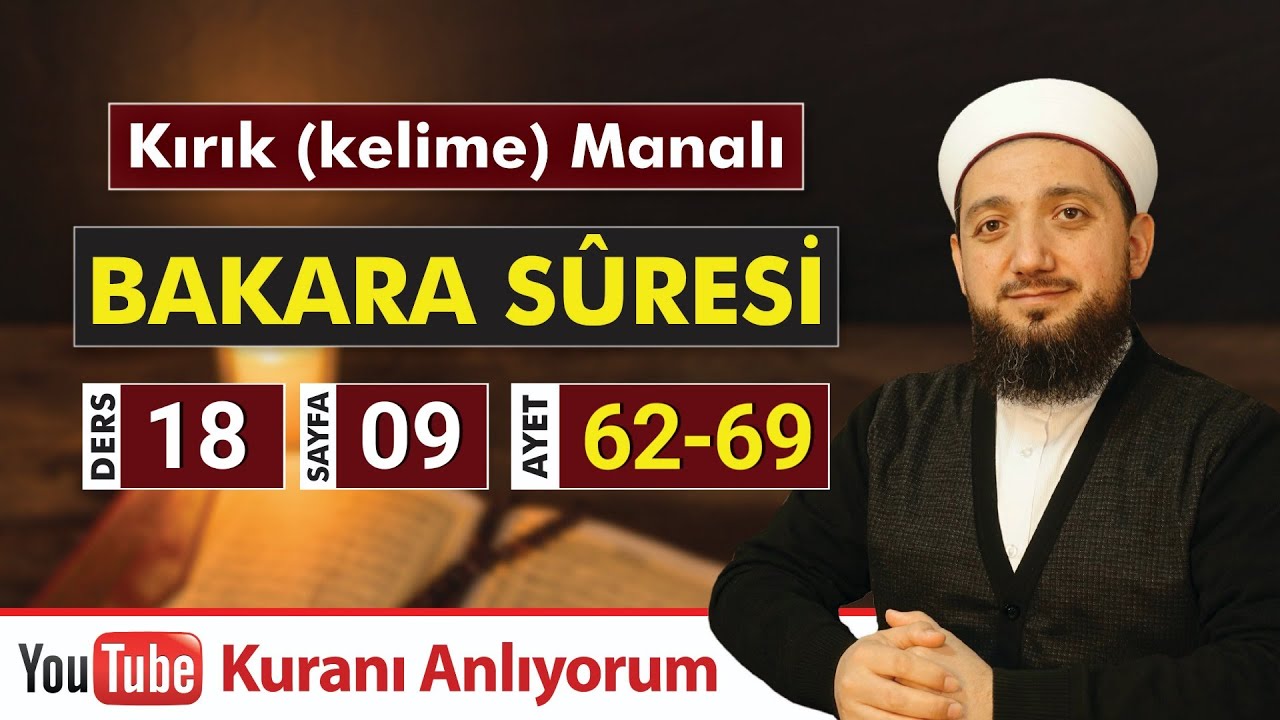 (18) Kırık Manalı BAKARA SÛRESİ 62-69 | Kuranı Anlıyorum