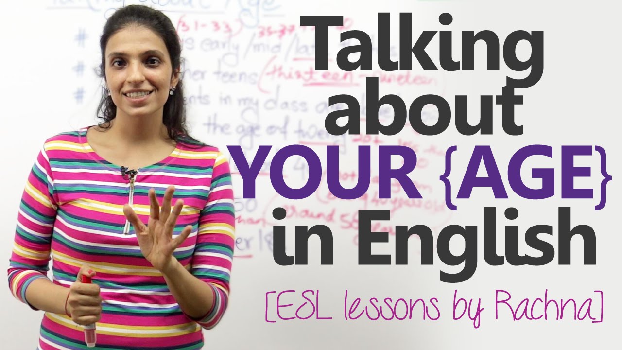 Spoken English lesson - Talking about your age in English.