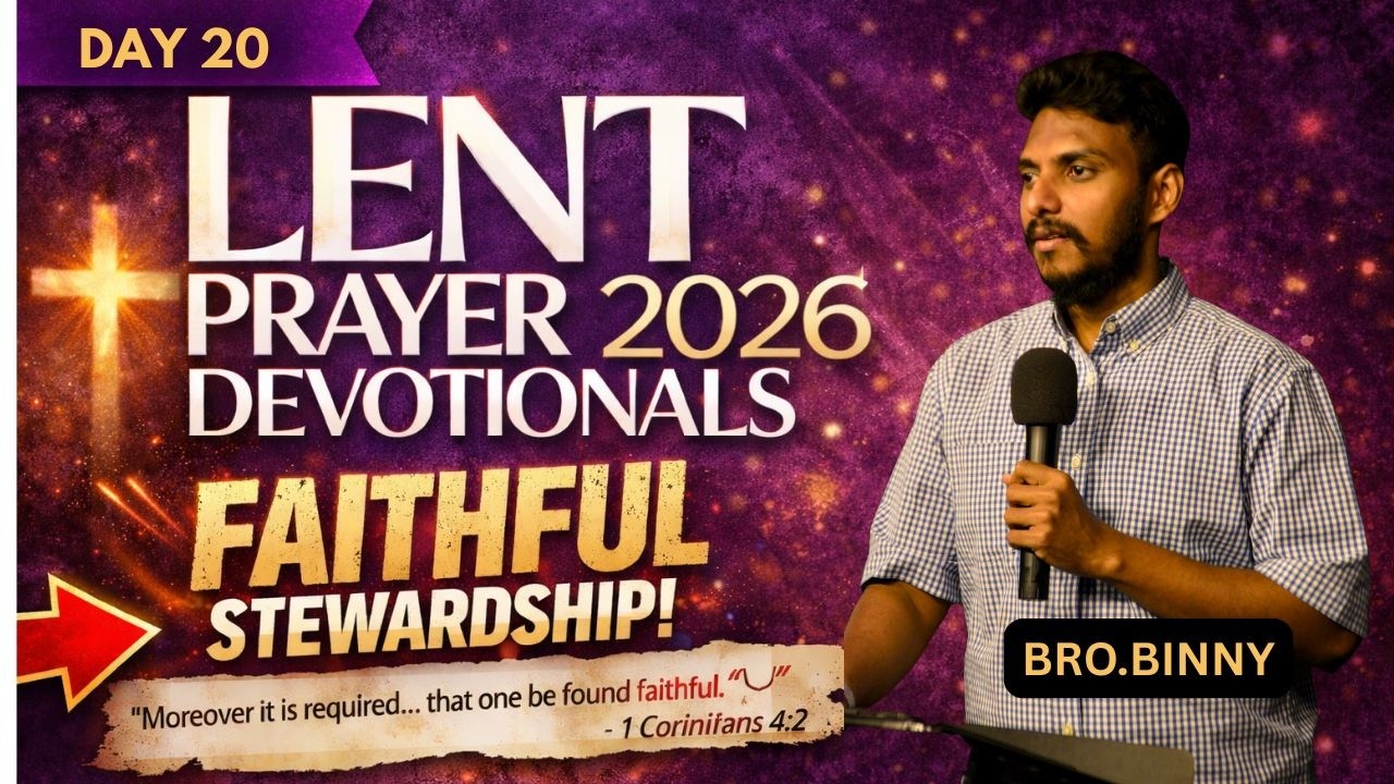 🔴 Day 20 Lent Devotional Prayers  Live |March 16, 2026 || Bro. Binny|