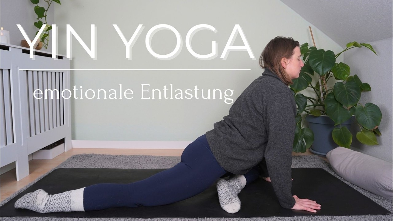 YIN YOGA für EMOTIONALE ENTLASTUNG | sanfte Praxis zum STRESS LOSLASSEN & ENTSPANNEN | 23 Minuten