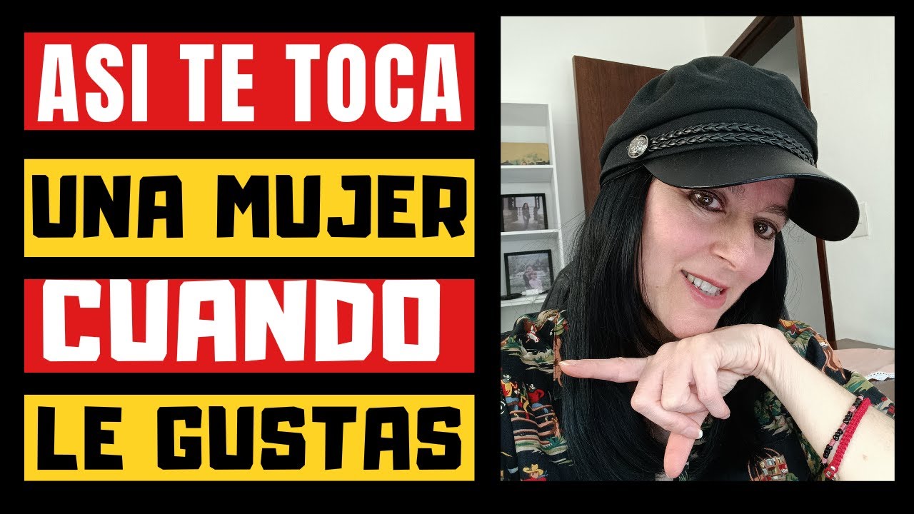 Si una MUJER te toca el brazo significa ESTO...
