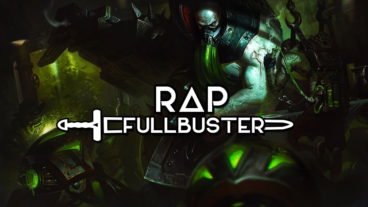 Urgot Rap | FullbusterGameZ Feat.JG