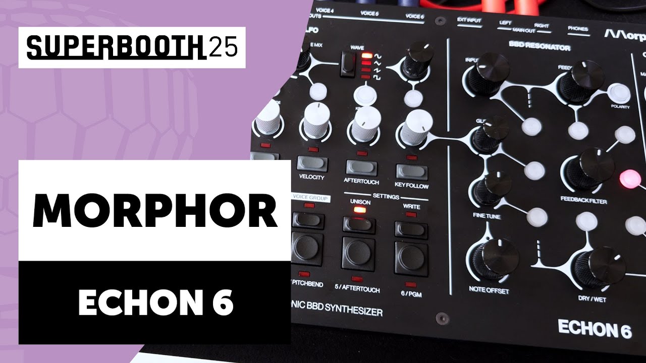 Морфор: Эхон 6 - SUPERBOOTH 2025