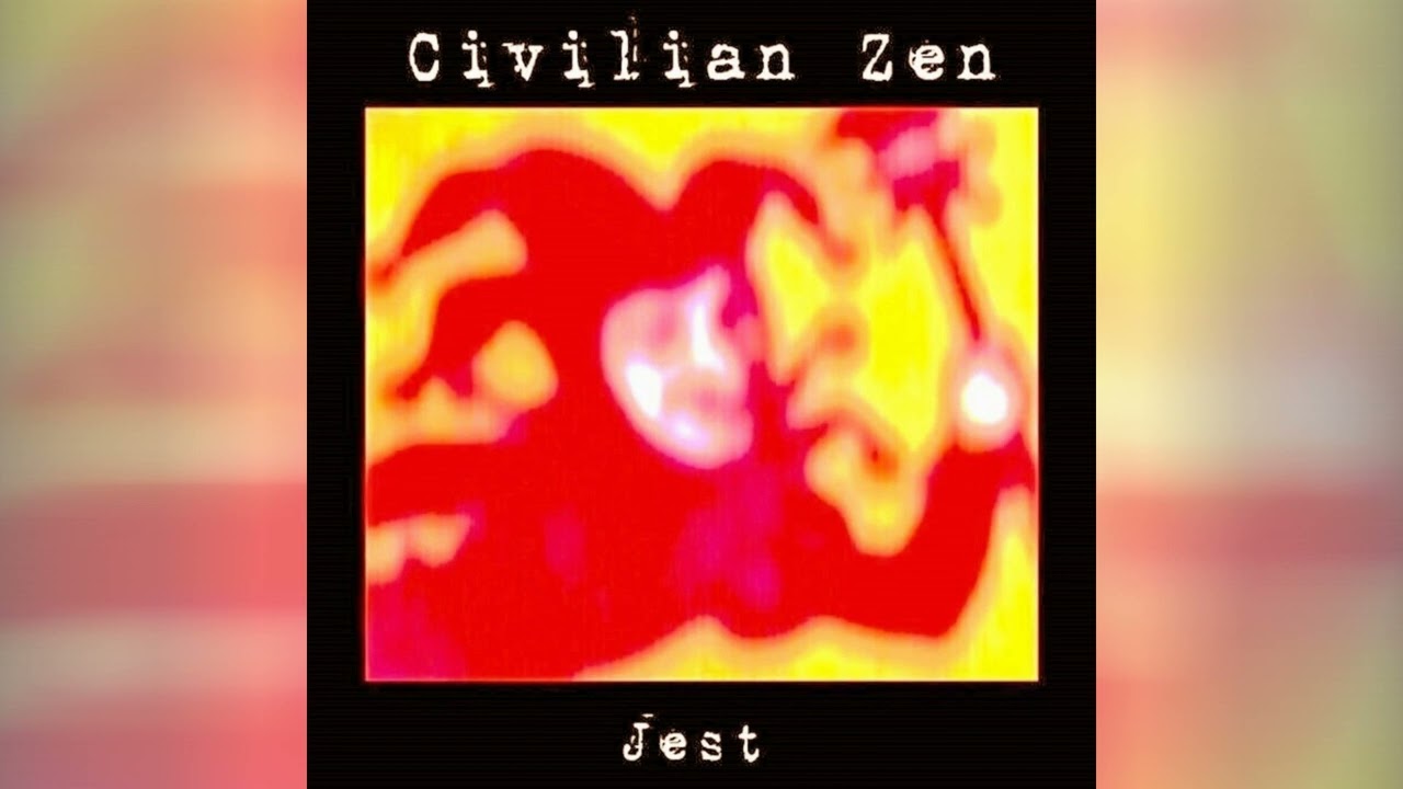 Civilian Zen - 'Zillion'  (2025)