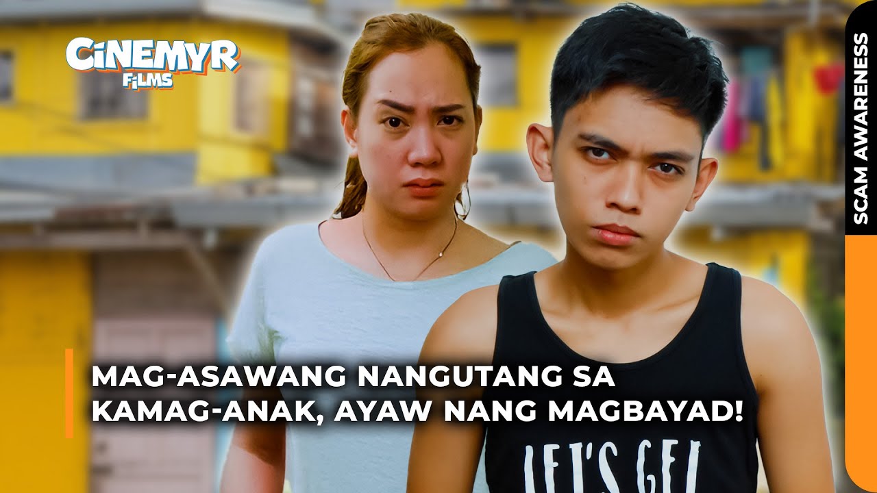 Mag-asawang NANGUTANG sa kamag-anak, AYAW nang MAGBAYAD! | Cinemyr Films