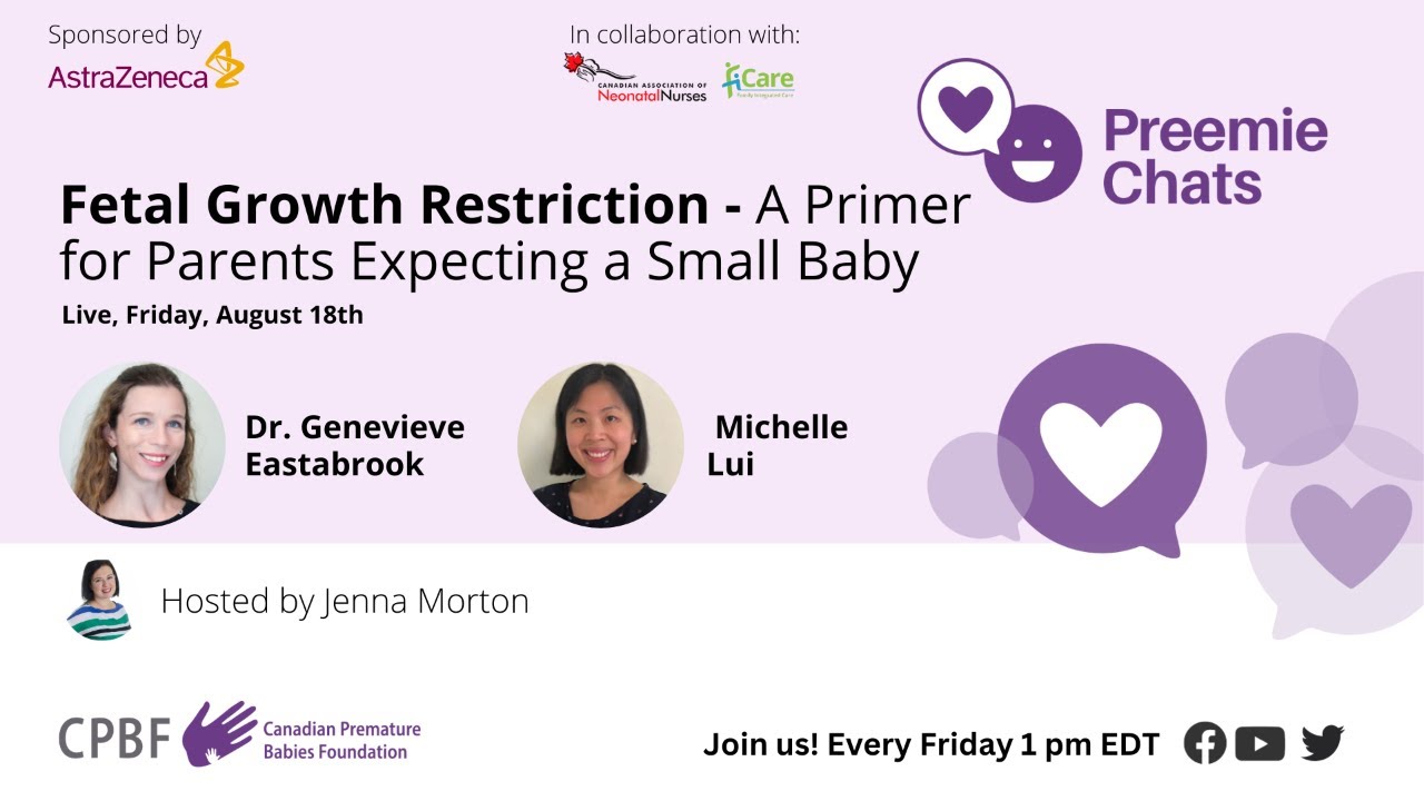 Preemie Chats - Fetal Growth Restriction (FGR) - A primer for parents expecting a small baby