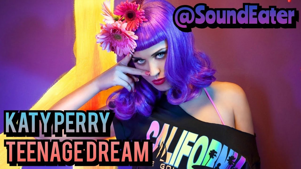 Katy Perry - Teenage Dream (with Lyrics)