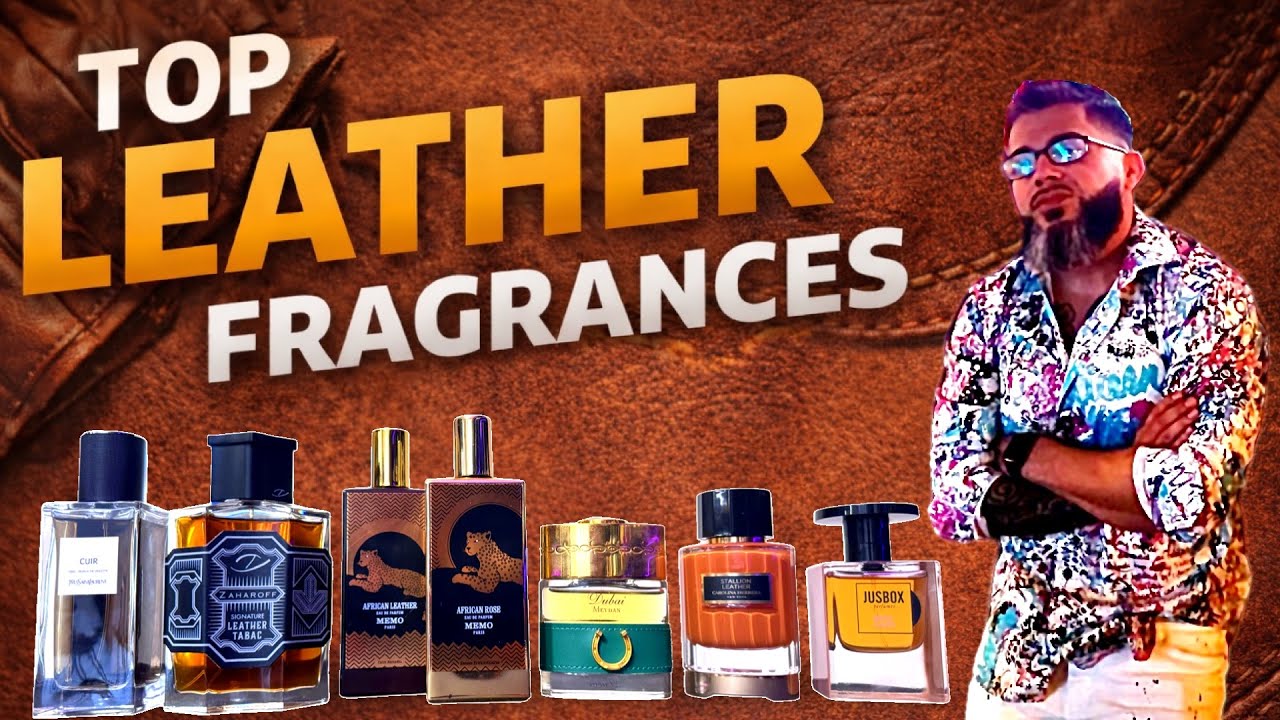 Leather Fragrances for that Leather Weather - Do you like leather fragrances? 