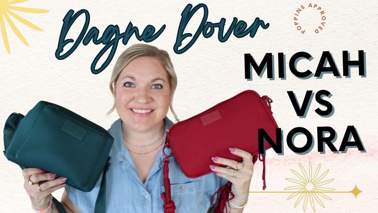 Dagne Dover Micah VS Nora Bag Review