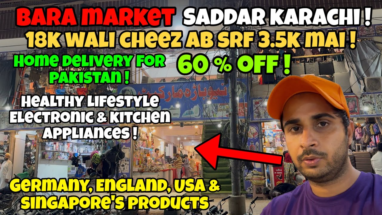 England & USA’s Electronic Gadgets 😍 | Bara Market Saddar Karachi | Useful Kitchen & Home Gadgets 