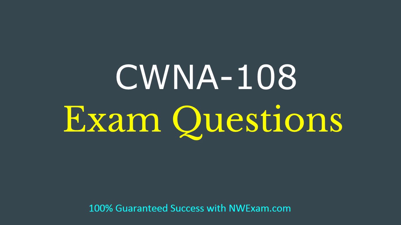 Latest CWNP CWNA-108 Certification Exam Practice Test | CWNA-108 Syllabus