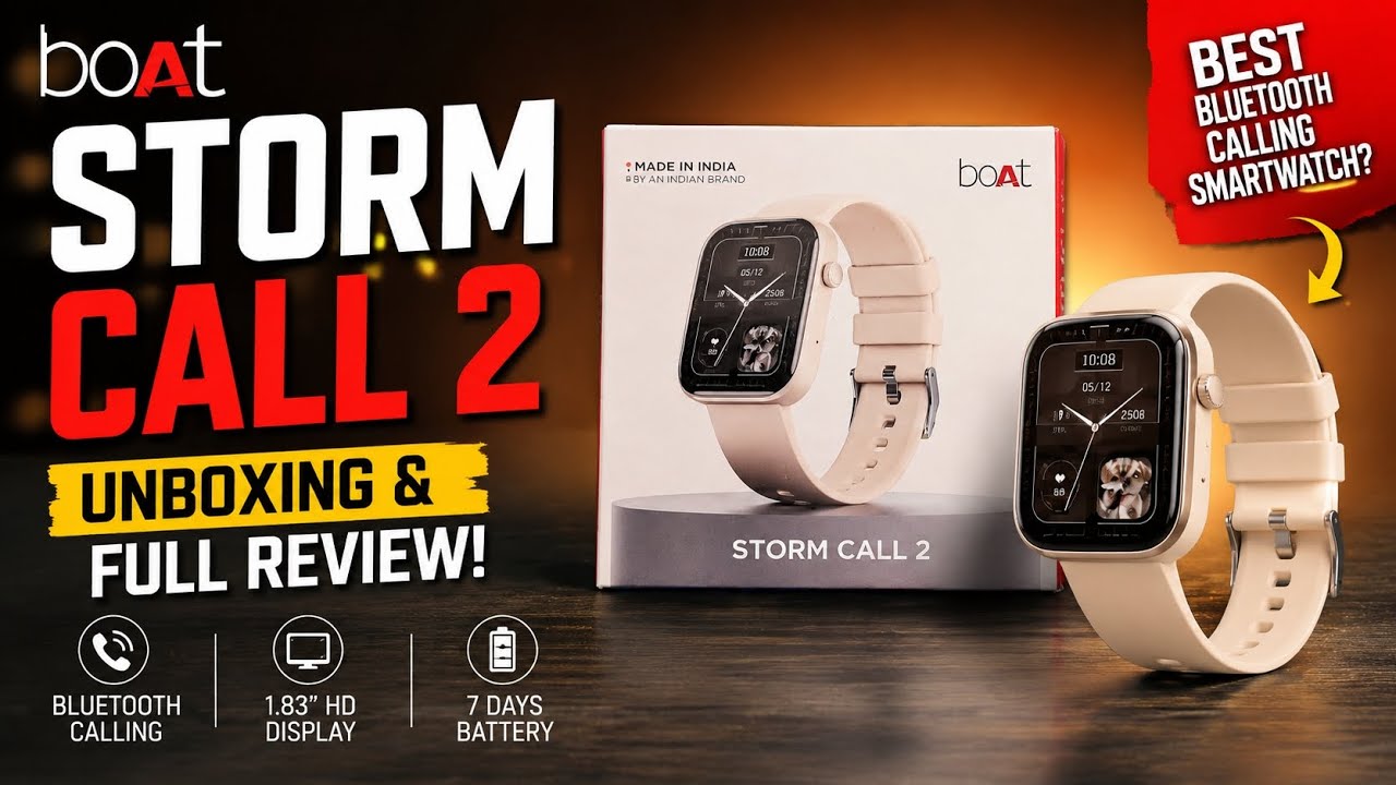 Unboxing the ALL NEW boAt Storm Call 2 🔥 Best Budget Smartwatch?