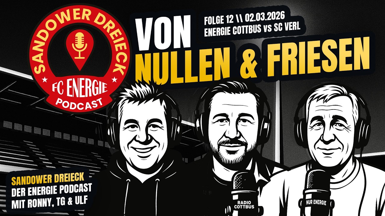 Von Nullen & Friesen | Energie Cottbus - SC Verl | 
