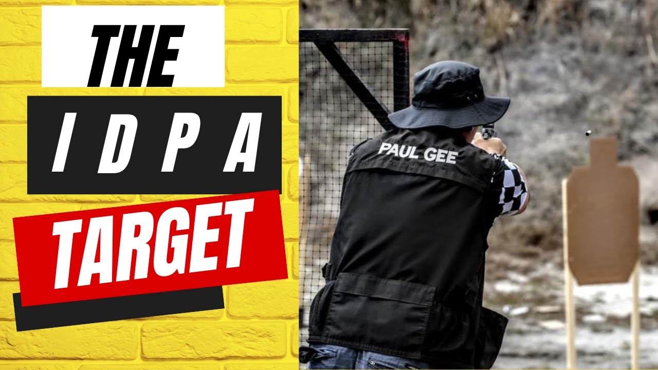 THE IDPA TARGET - IDPA Beginner