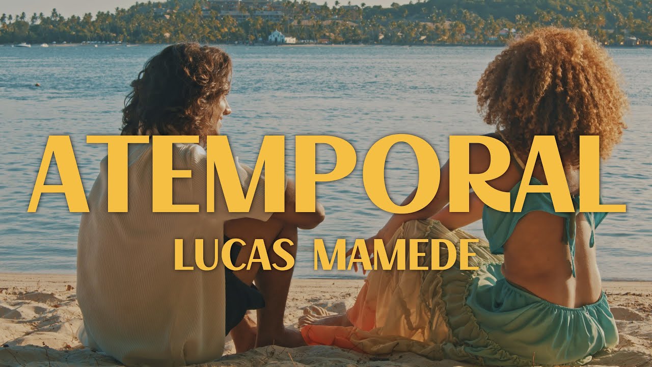 LUCAS MAMEDE - Atemporal