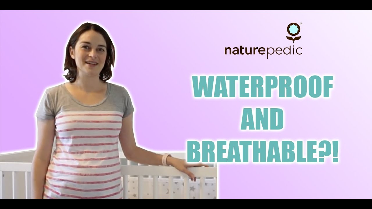 Naturepedic - A Crib Mattress that's Waterproof AND Breathable?! (ASL)