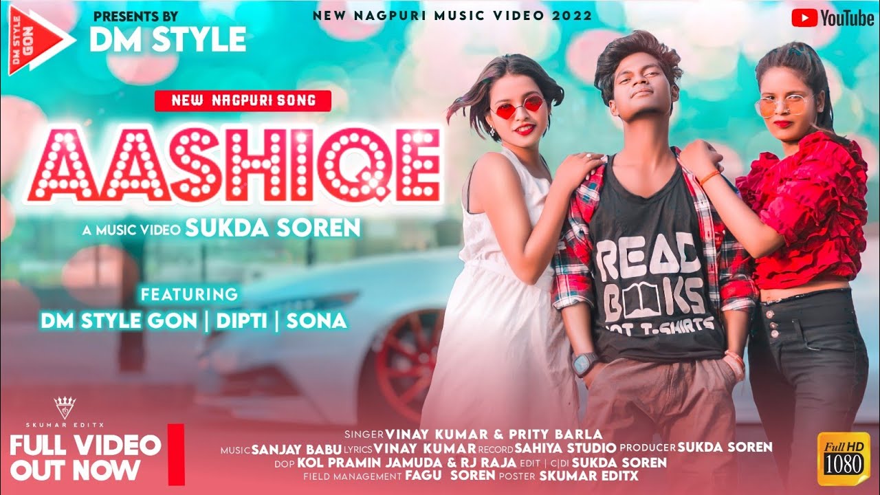 Aashiqe ||New Nagpuri Video Song 2022|| Vinay kumar and Prity barla|| Dm style Gon Dipty and Sona