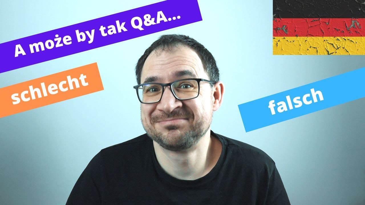 A może by tak Q&A ... schlecht czy falsch?