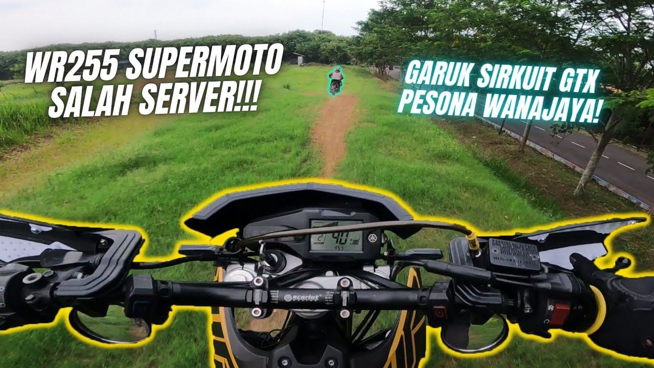 TERBAANGG!!! WR SUPERMOTO LIAR DI SIRKUIT GRASSTRACK | WR155 Bore Up 255cc V.2