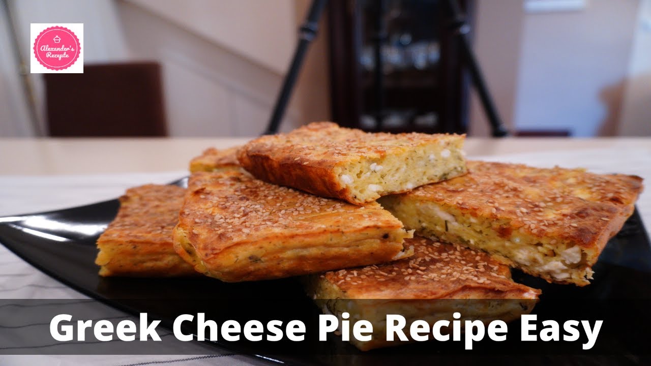 Greek Cheese Pie Recipe Easy