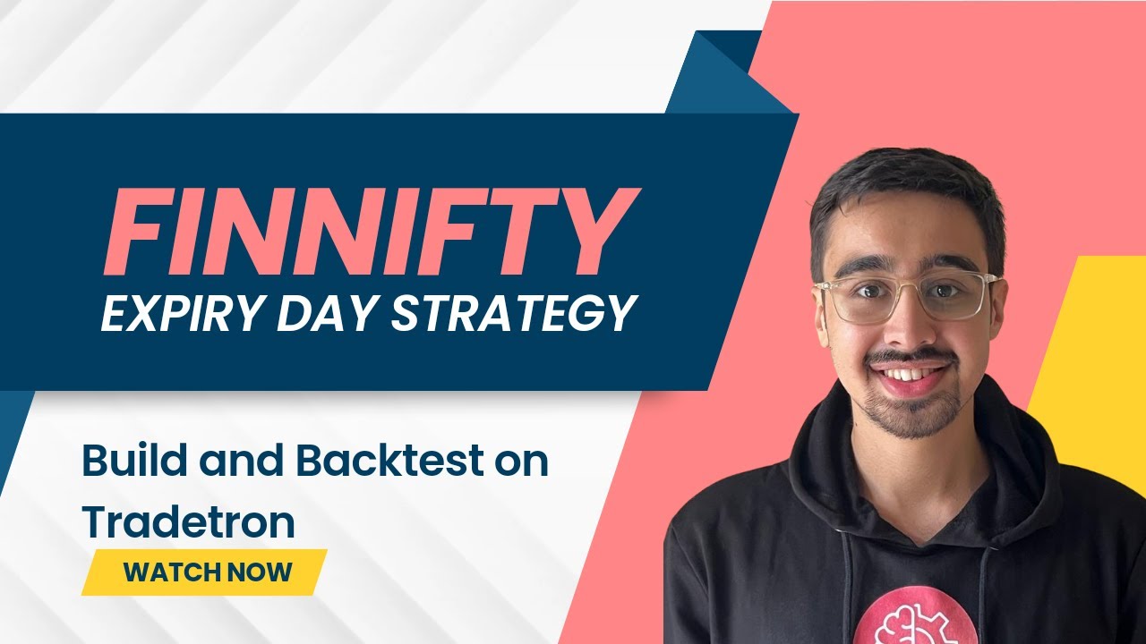 Finnifty Expiry Day Option Trading Strategy Build and Backtest on Tradetron