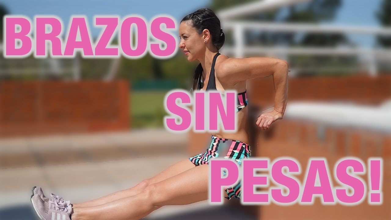 RUTINA PARA BRAZOS SIN PESAS