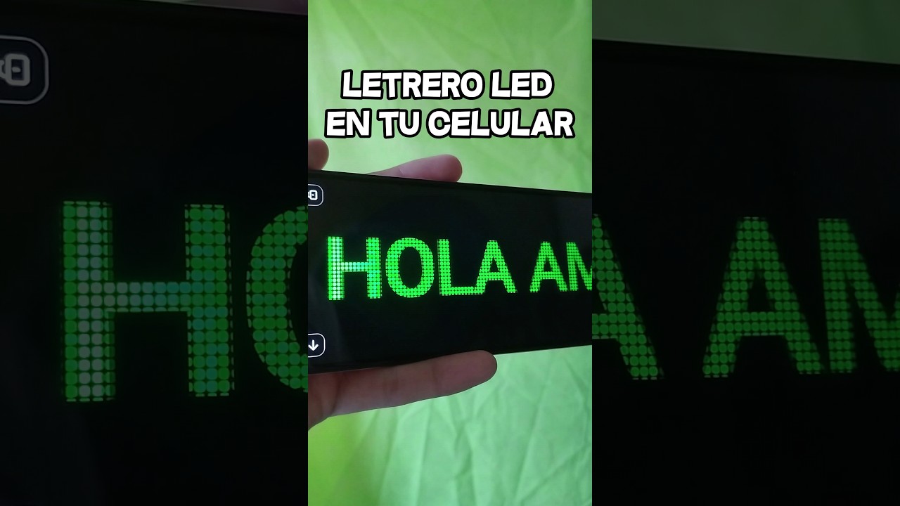 Como Tener Letrero Led En Tu Celular
