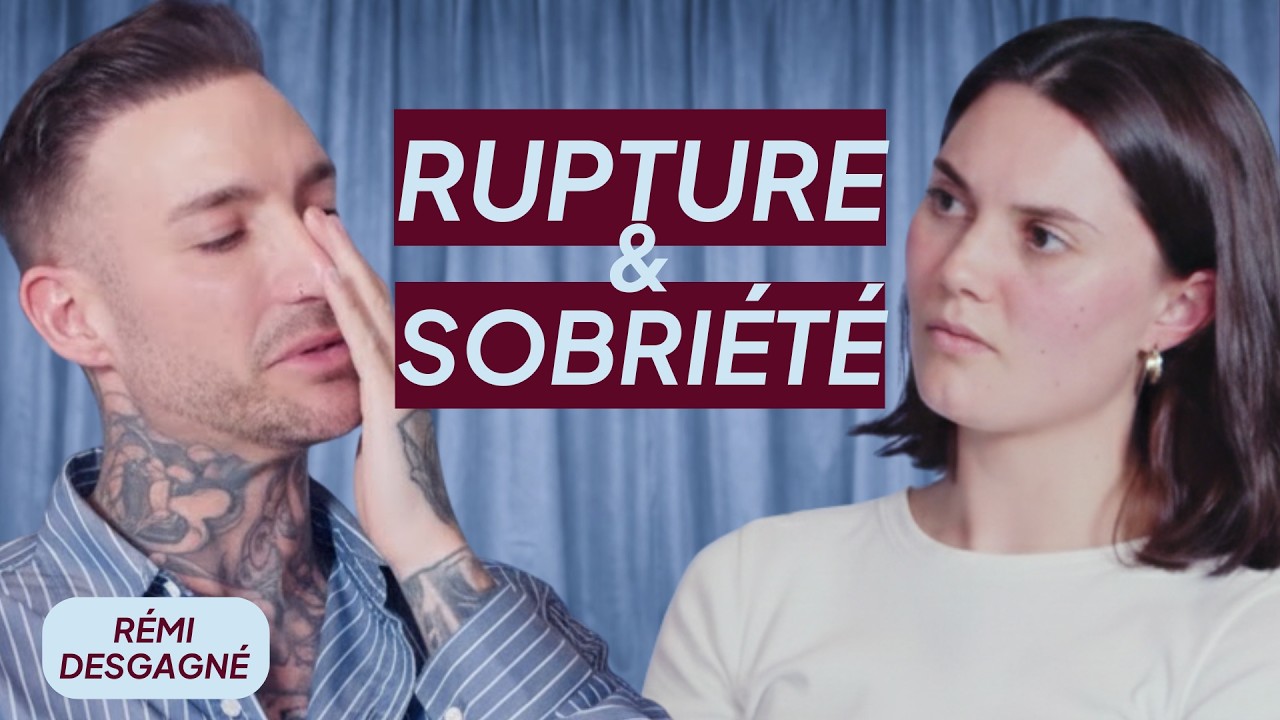 Se reconstruire après une rupture avec Rémi Desgagné