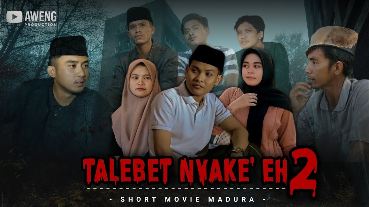 TALEBET NYAKE'EH || Part 2 || filem madura #youtubeshorts #madura #film #cerita #beranda #filmpendek