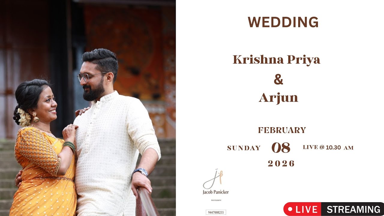 LIvestreming - Wedding Ceremony of Krishnapriya & Arjun