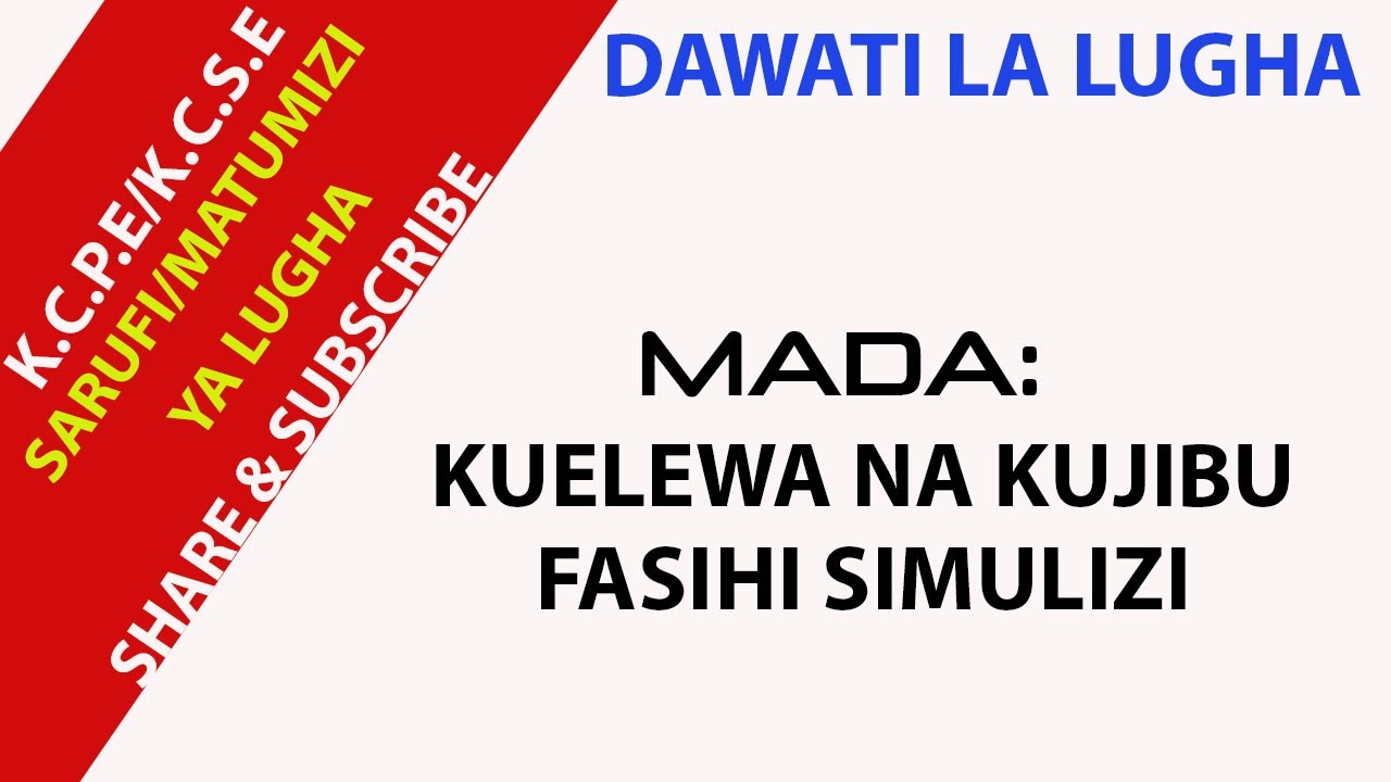 JINSI YA KUELEWA NA KUJIBU MASWALI YA FASIHI SIMULIZI
