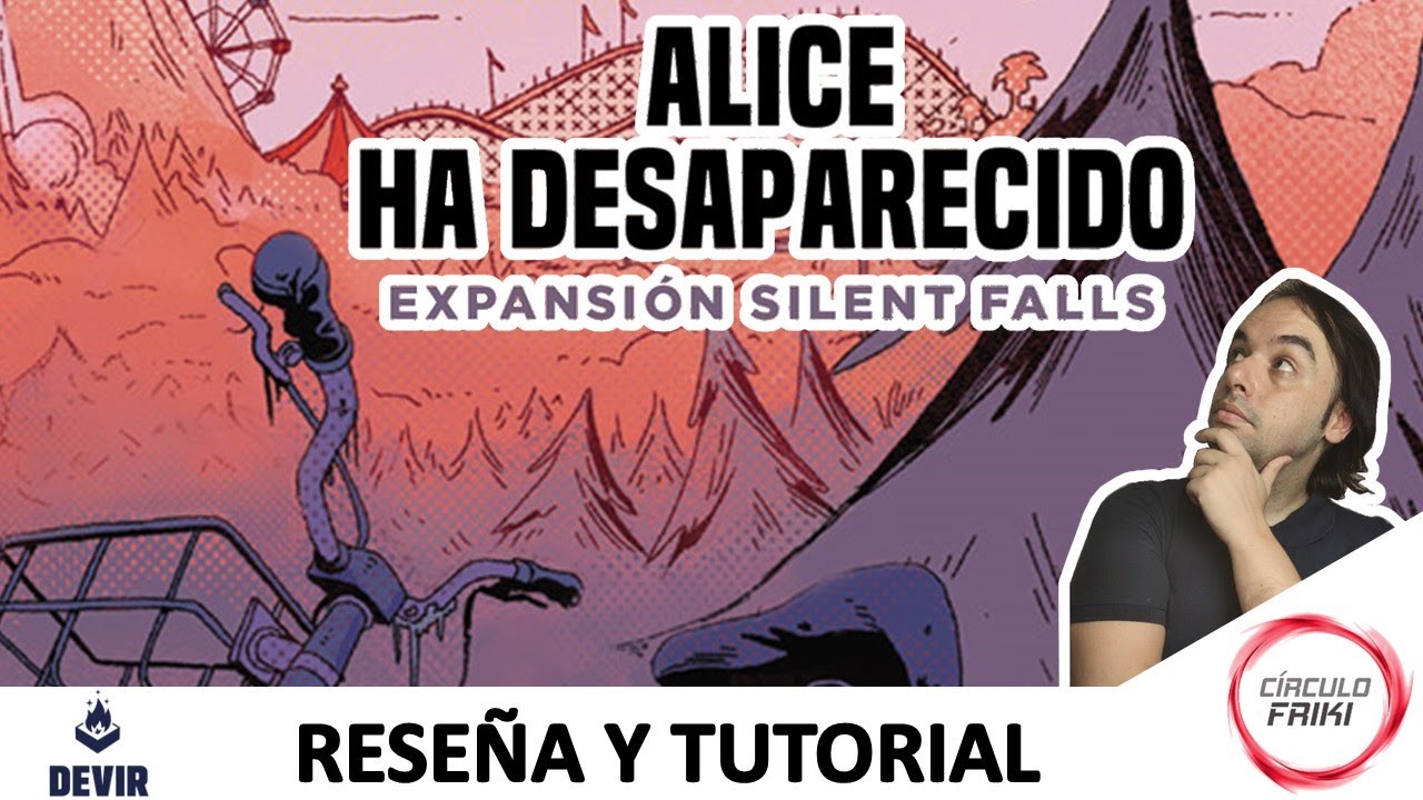 ⭕ ALICE HA DESAPARECIDO: EXPANSIÓN SILENT FALLS 🤐 Reseña y tutorial 🤐 Juego de Rol - Devir