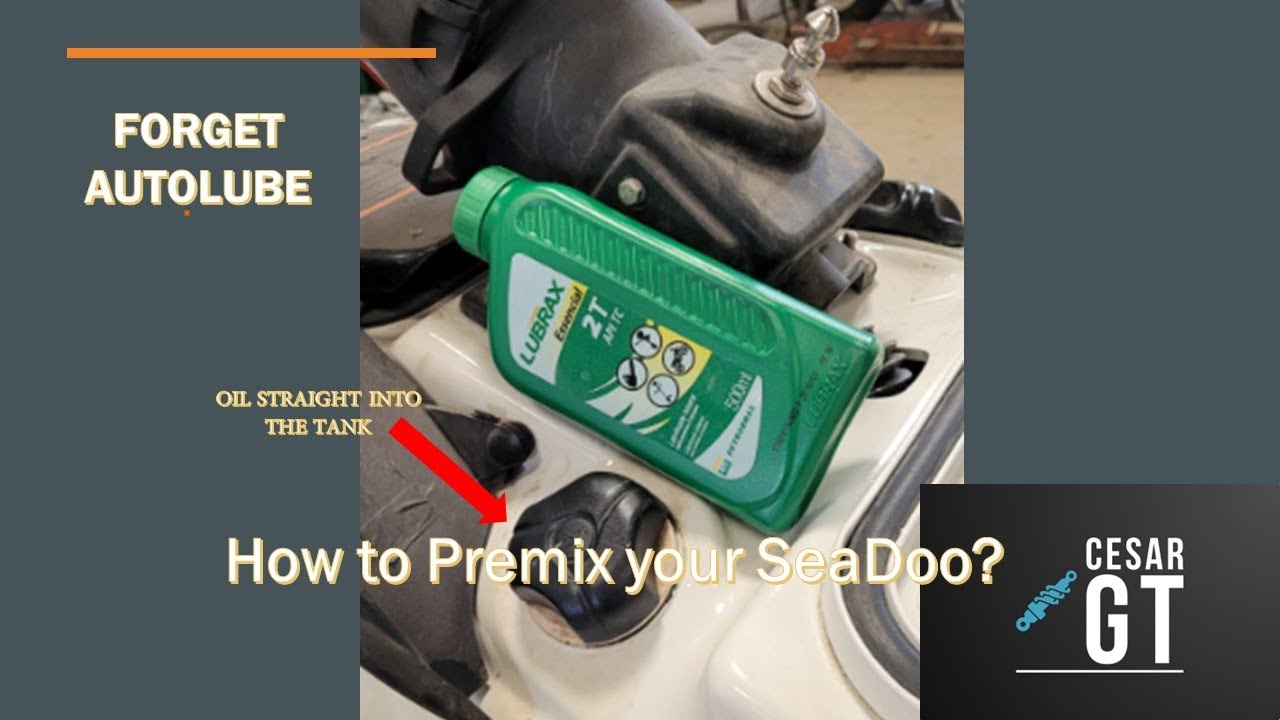How to Premix your sea doo 2t and eliminate AutoLub
