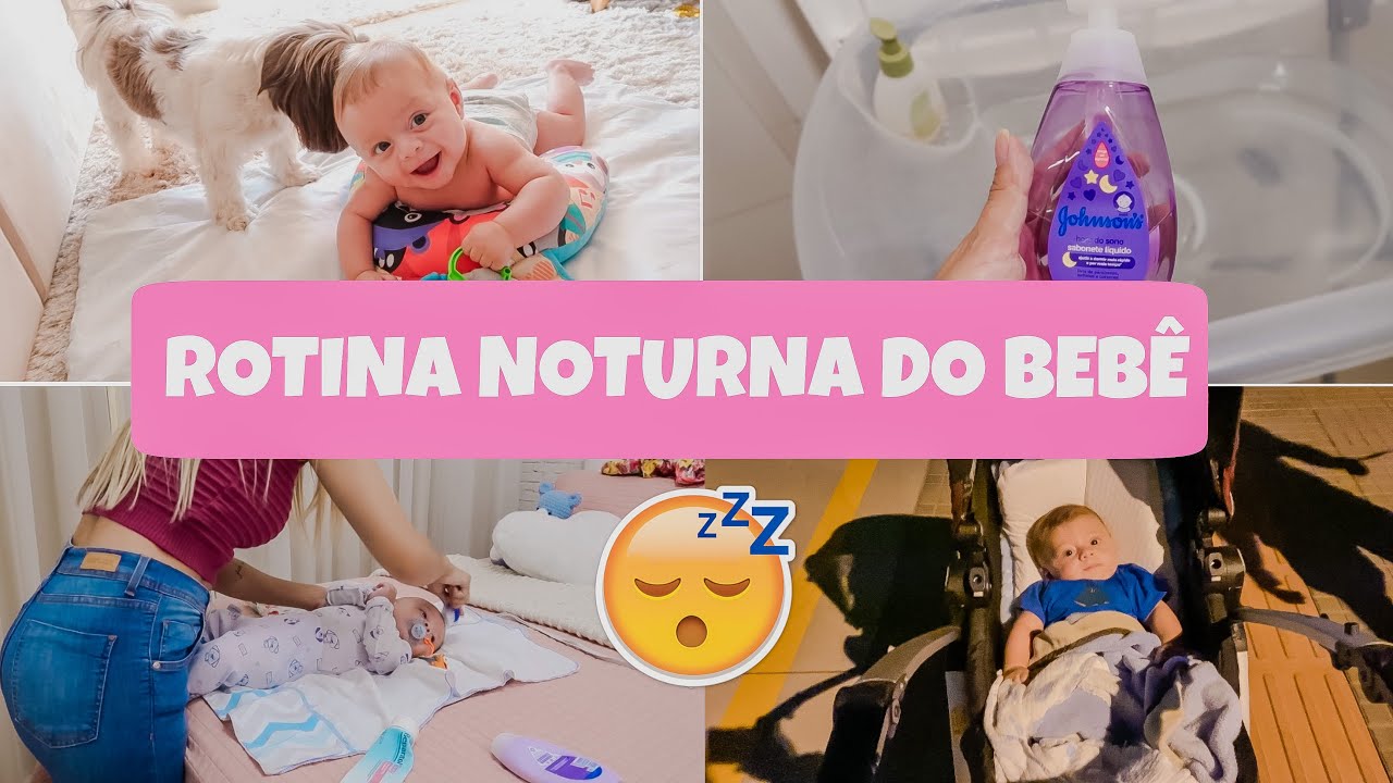 ROTINA NOTURNA DO MEU BEBÊ DE 3 MESES 💙