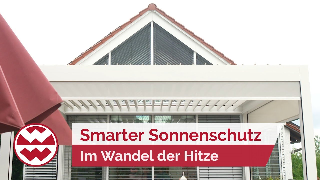 Smarter Sonnenschutz im Wandel der Hitze | Home Sweet Home | Welt der Wunder