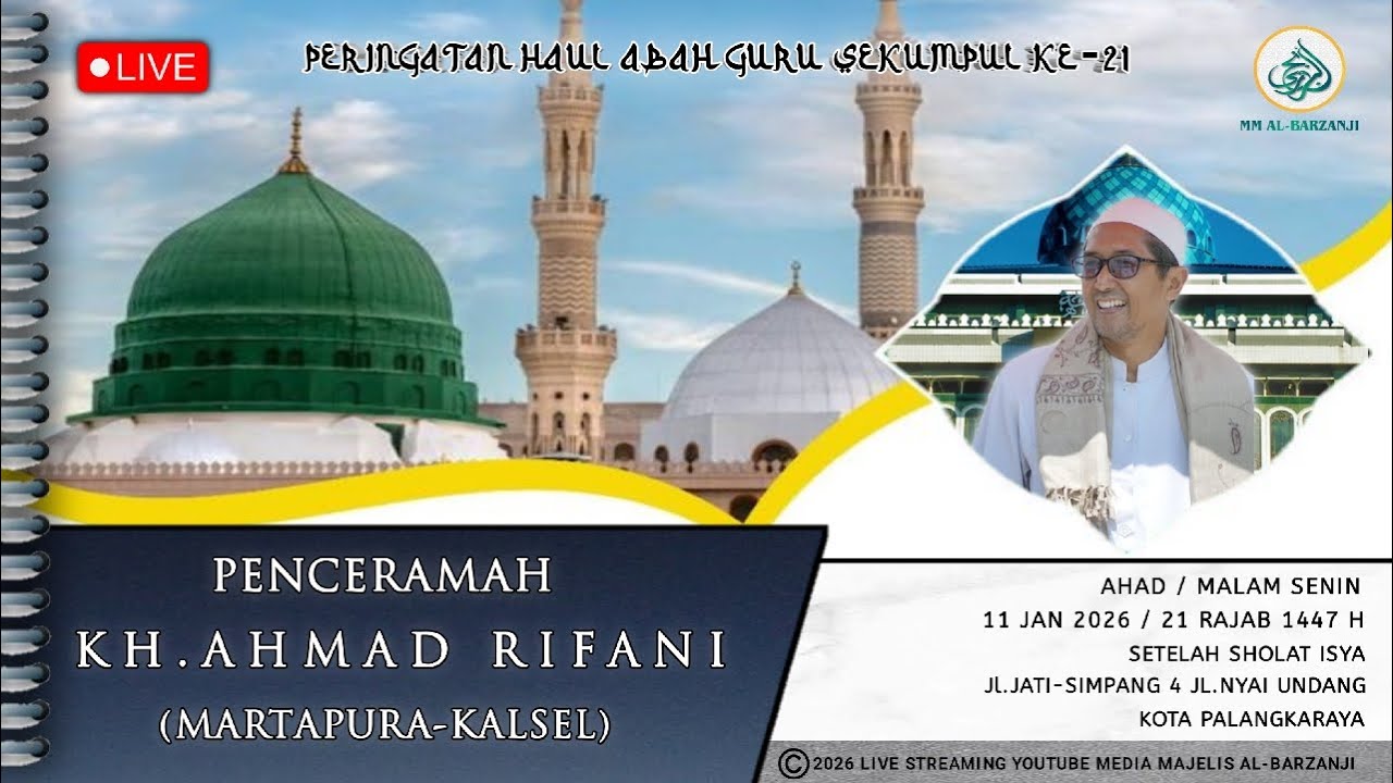 🔴EXCLUSIVE-PERINGATAN HAUL ABAH GURU SEKUMPUL KE-21 | PENCERAMAH KH.AHMAD RIFANI (MARTAPURA)