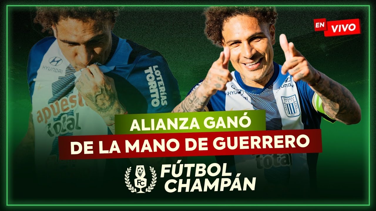 F&Uacute;TBOL CHAMP&Aacute;N: CLASE DE GUERRERO EN ANDAHUAYLAS PARA QUE ALIANZA PELEE POR SER EL 2DO DEL ACUMULADO